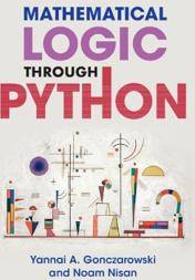 Mathematical Logic through Python (Inbunden, 2022)