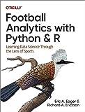 Football Analytics with Python & R: Learning Data Science Through the Lens of Sports (Häftad)