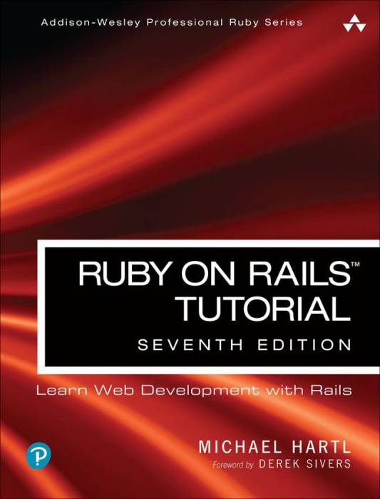Ruby on Rails Tutorial Learn Web Development with Rails (Paperback)