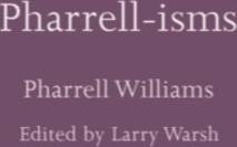 Pharrell-isms