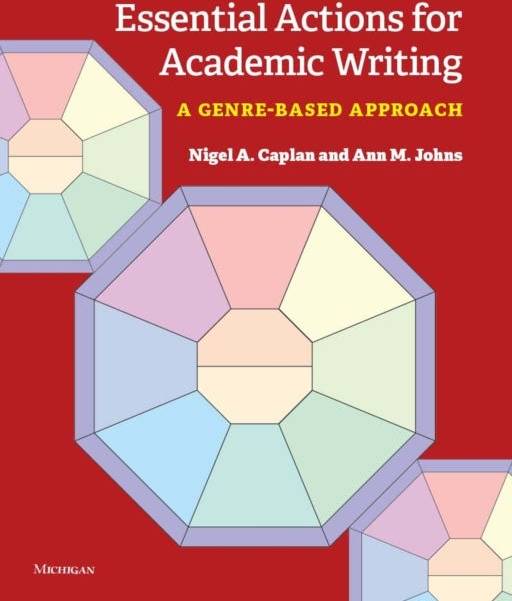 Essential Actions for Academic Writing: A Genre-Based Approach