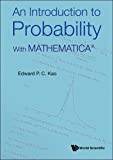 Introduction To Probability, An: With MathematicaA R (Häftad)
