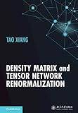 Density Matrix and Tensor Network Renormalization
