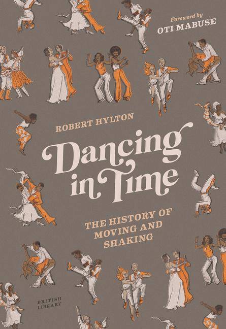 British Library Publishing Dancing In Time