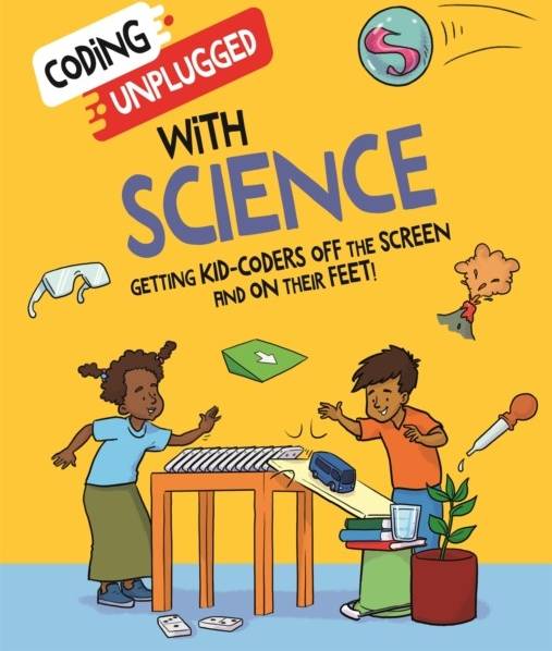 CODING UNPLUGGED WITH SCIENCE