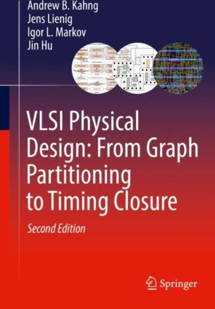 VLSI Physical Design: From Graph Partitioning to Timing Closure
