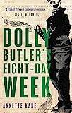 Dolly Butler's Eight-Day Week (Paperback)