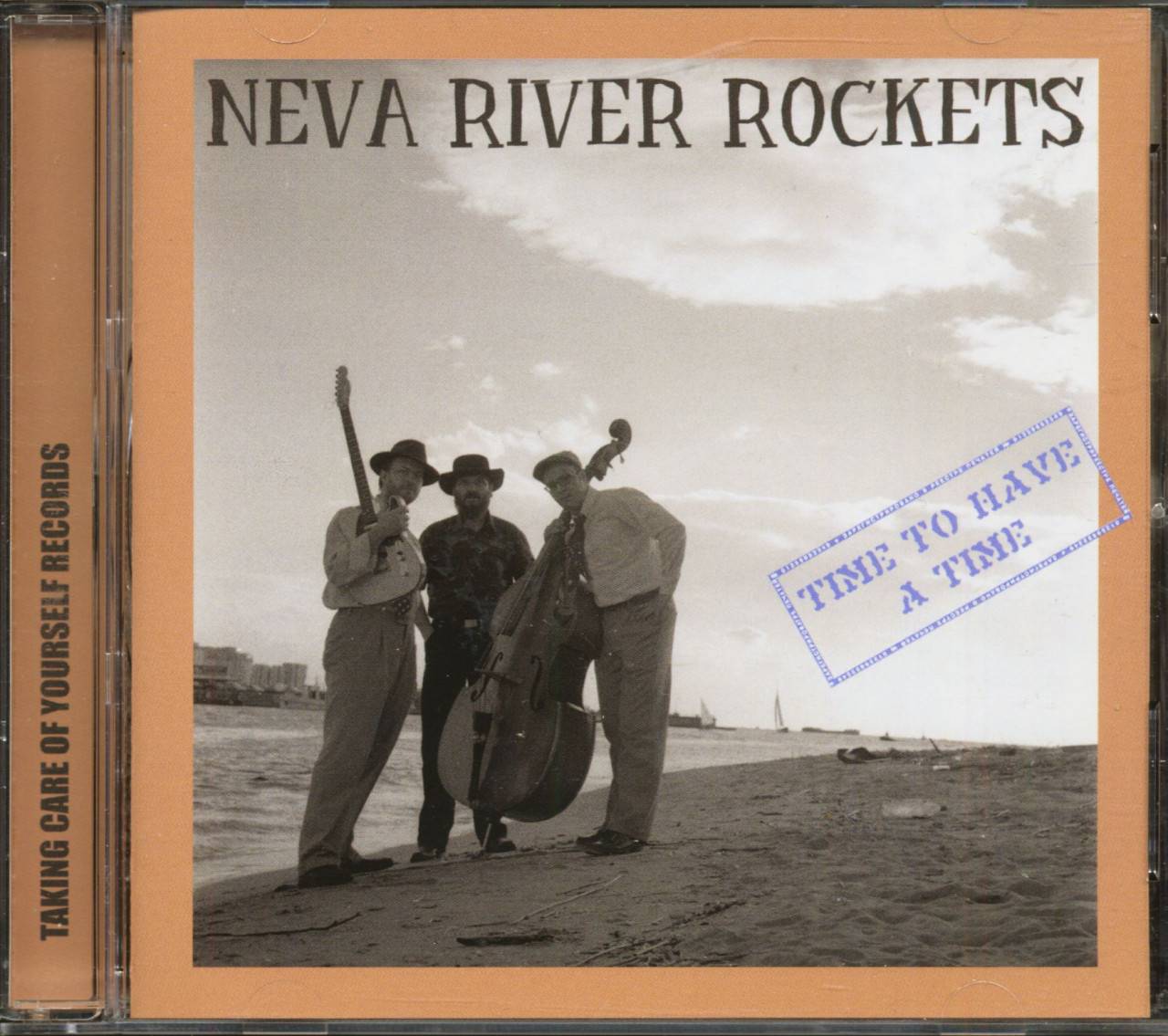 Neva River Rockets Time To Have A Time (CD)