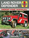 Land Rover Defender Modifying Manual: A practical guide to upgrades (Häftad)