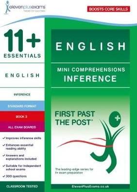 11 Essentials English Mini Comprehensions: Inference Book 3: First Past the Post (Paperback, 2017)