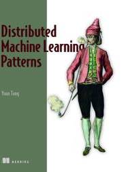 Distributed Machine Learning Patterns (Häftad)