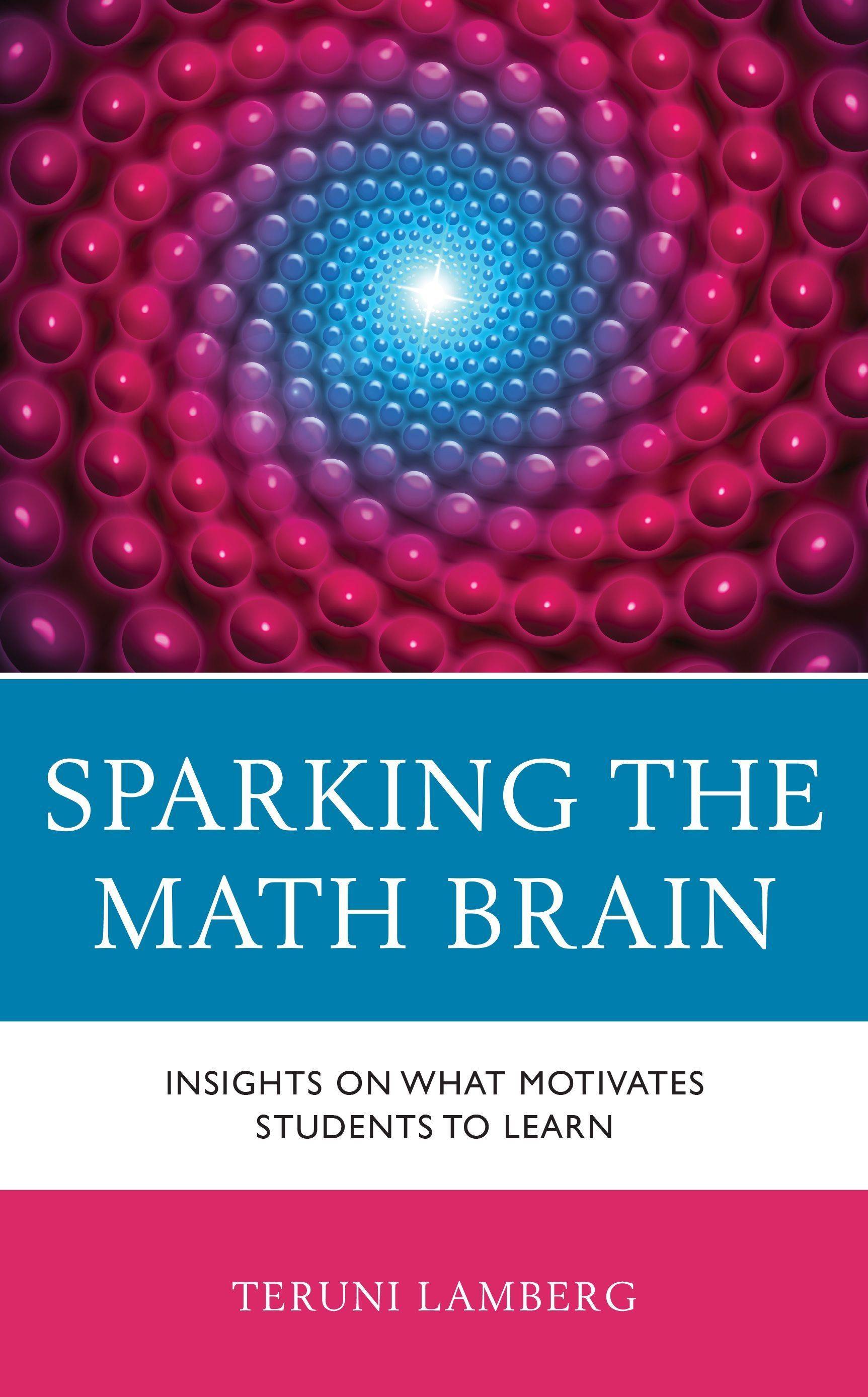 Sparking the Math Brain Edition 1 Physical (Paperback)