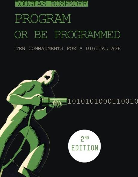 Program Or Be Programmed (Häftad)