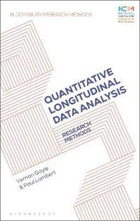 Quantitative Longitudinal Data Analysis Research Methods (Paperback)