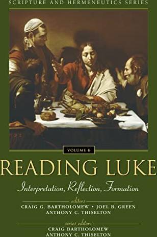 Reading Luke: Interpretation, Reflection, Formation - eBook (Paperback)