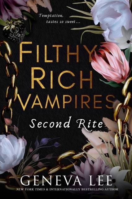 Filthy Rich Vampires: Second Rite (Häftad)