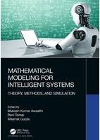 Mathematical Modeling for Intelligent Systems: Theory, Methods, and Simulation (Inbunden, 2022)