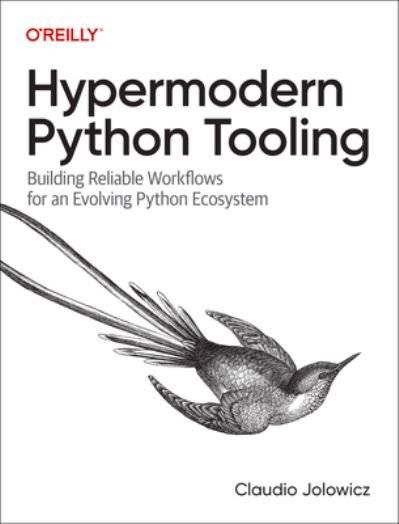 Hypermodern Python Tooling (häftad, eng)