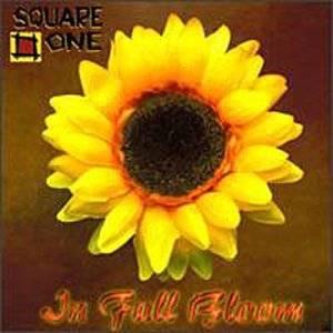 Square One In Full Bloom (CD)