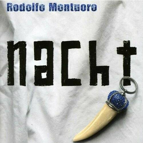 MONTUORO RODOLFO NACHT (CD)