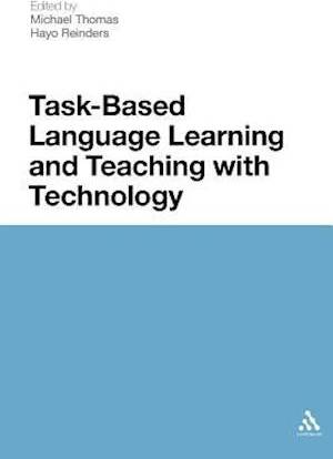 Task-Based Language Learning and Teaching Edition 1 Physical (Paperback)