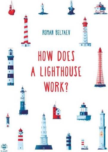 How Does a Lighthouse Work (Paperback)