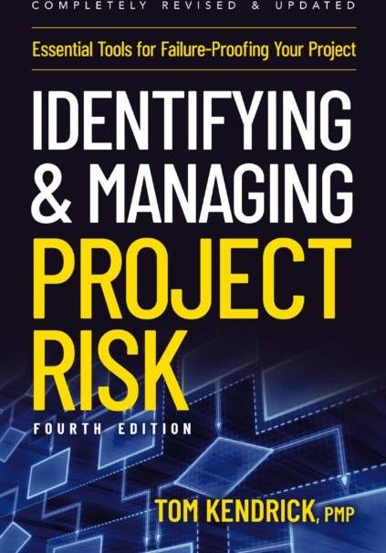 Identifying and Managing Project Risk 4th Edition (häftad, eng)