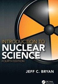 Introduction to Nuclear Science