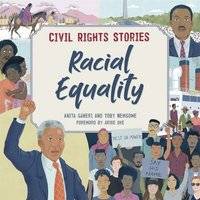 Civil Rights Stories: Racial Equality (Inbunden)