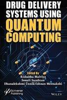 Drug Delivery Systems using Quantum Computing
