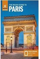 The Rough Guide to Paris Travel Guide with Free eBook Rough Guides Main Series 17th Revised edition
