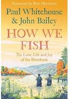 How We Fish Häftad Eng