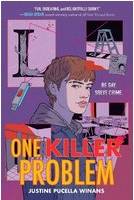 One Killer Problem