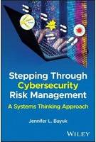 Stepping Through Cybersecurity Risk Management: A Systems Thinking Approach