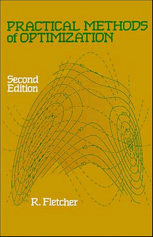 Practical Methods of Optimization R. Fletcher