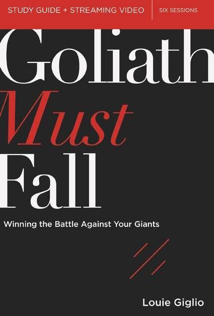 Goliath Must Fall Bible Study Guide plus Streaming Video (Paperback)