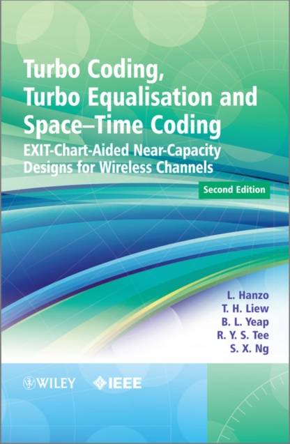 Turbo Coding, Turbo Equalisation and Space-Time Coding (Inbunden)
