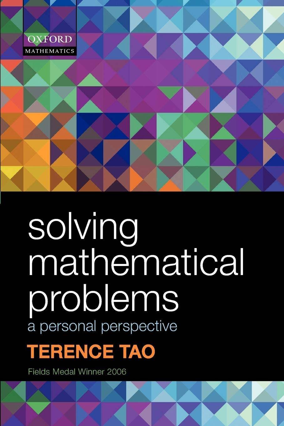 Solving Mathematical Problems: A Personal Perspective (Paperback)