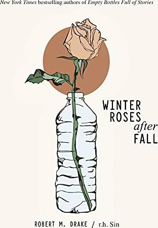 Winter Roses After Fall (Paperback)