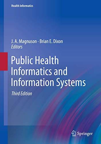 Public Health Informatics and Information Systems