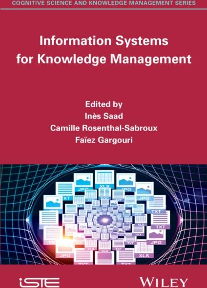 Information Systems for Knowledge Management