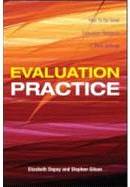 Evaluation Practice How To Do Good Research In Work Setting