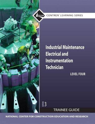 Industrial Maintenance Electrical Instrumentation Level 4 Trainee Guide Paperback