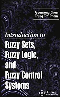 Introduction to Fuzzy Sets, Fuzzy Logic, and Fuzzy Control Systems