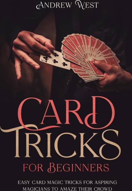 Card Tricks for Beginners