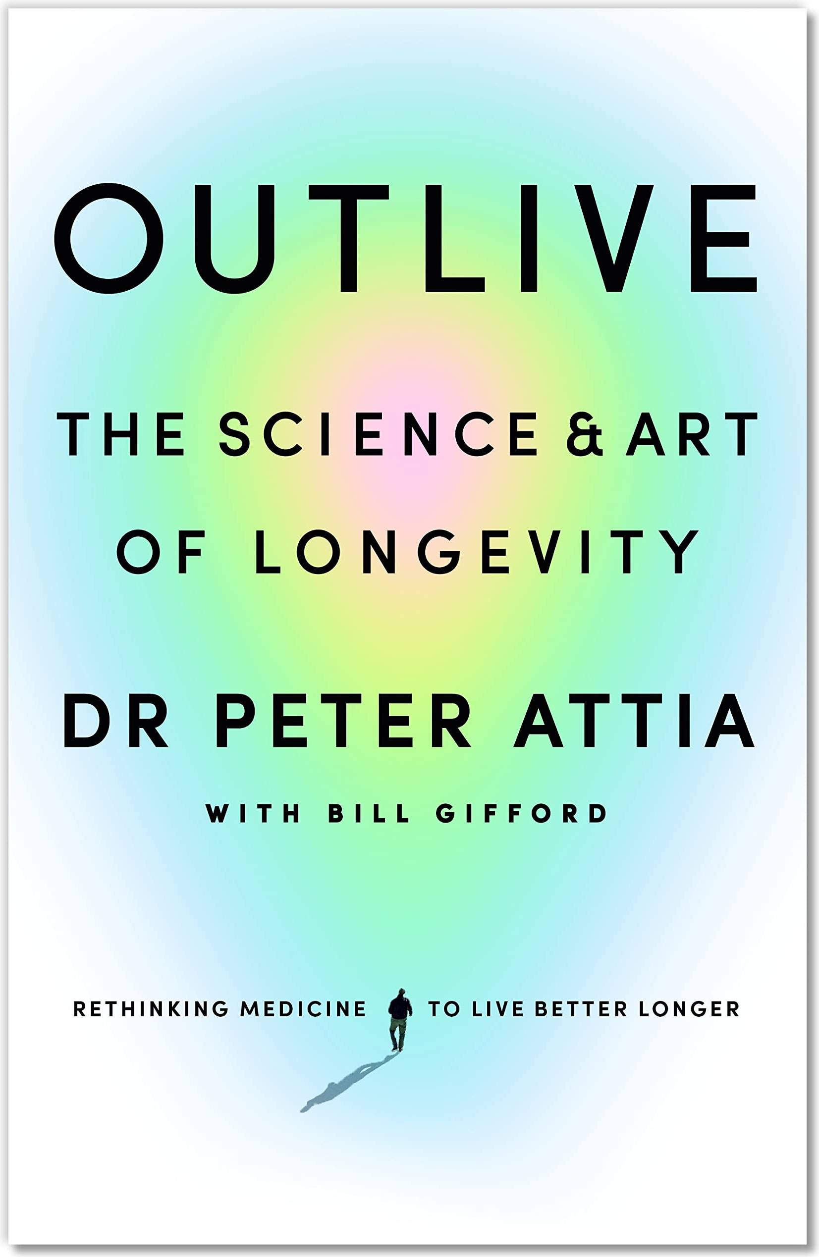 Outlive