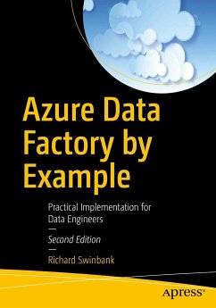 Azure Data Factory by Example: Practical Implementation for Data Engineers (Häftad)