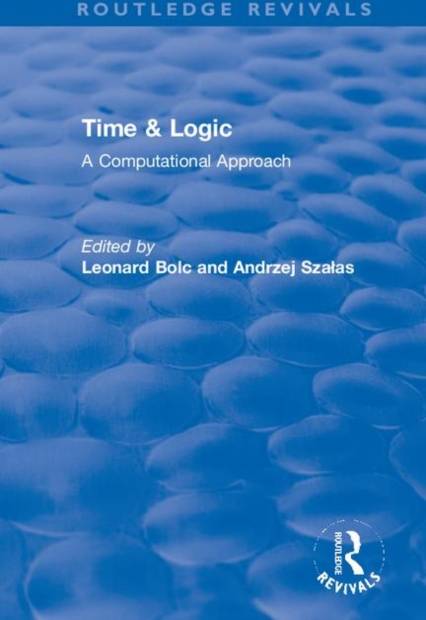 Time & Logic: A Computational Approach