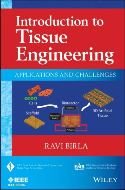 Introduction to Tissue Engineering Ravi Birla (Inbunden)