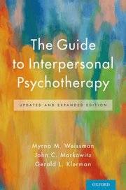 The Guide To Interpersonal Psychotherapy: Updated And Expanded Edition